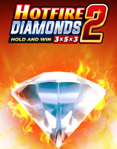 Hotfire Diamonds 2
